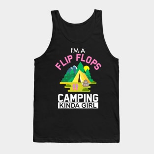Funny I'm A Flip Flops Camping Kind Of Girl Camping Lover Tank Top